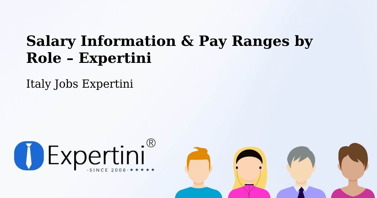 Salary Information & Pay Ranges – Bari - Bari, Italy Jobs Expertini