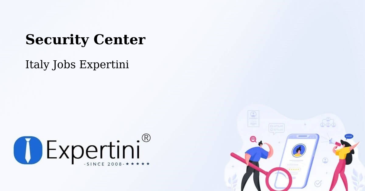 Security & Compliance – Bari - Italy Jobs Expertini